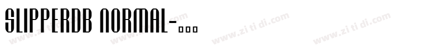 SlipperDB Normal字体转换